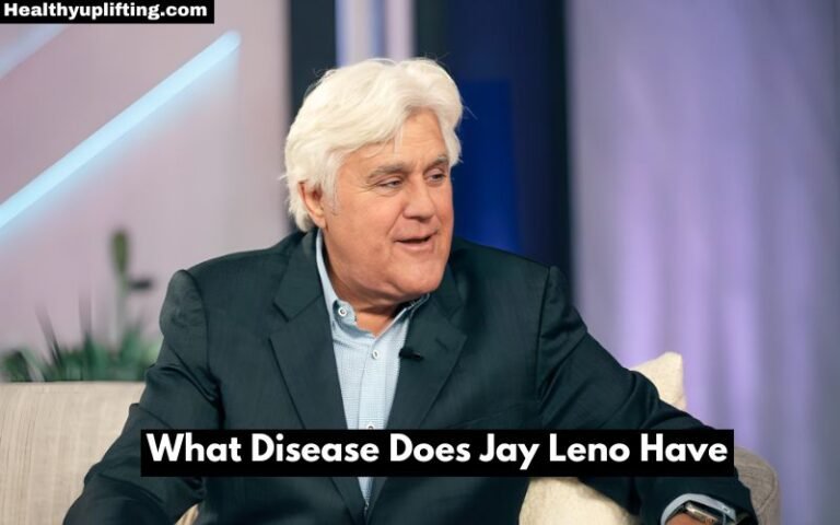 What Disease Does Jay Leno Have