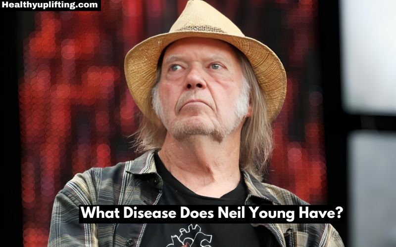 What Disease Does Neil Young Have