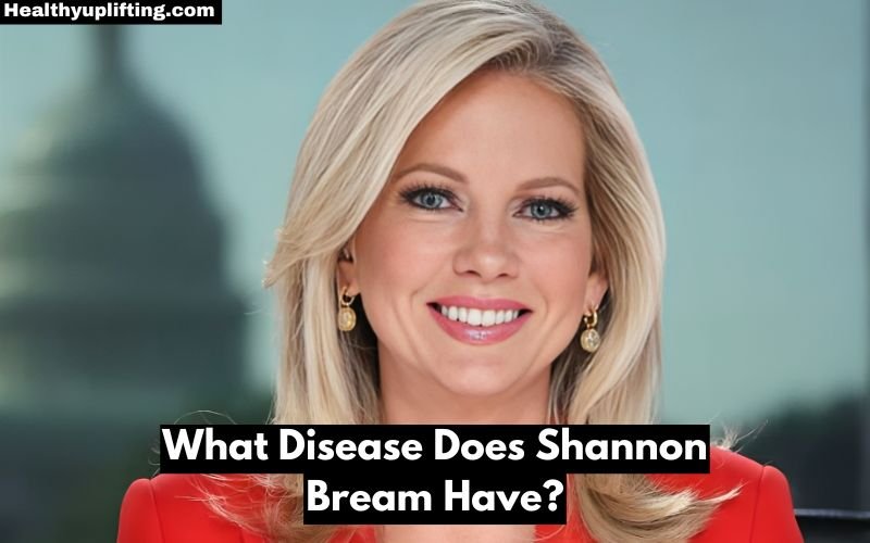 What Disease Does Shannon Bream Have